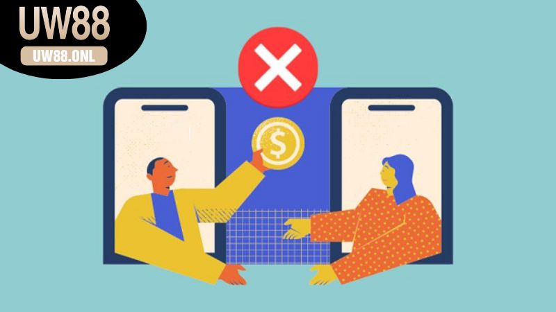 Các nguyên nhân phổ biến gây ra lỗi giao dịch UW88