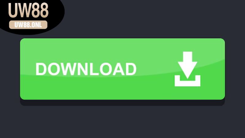 Các bước cơ bản để Tải App của UW88 trên điện thoại di động